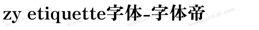 zy etiquette字体字体转换